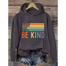 Autumn Winter Be Kind sports Hoodies
