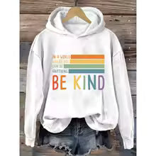 Autumn Winter Be Kind sports Hoodies