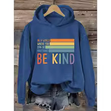 Autumn Winter Be Kind sports Hoodies